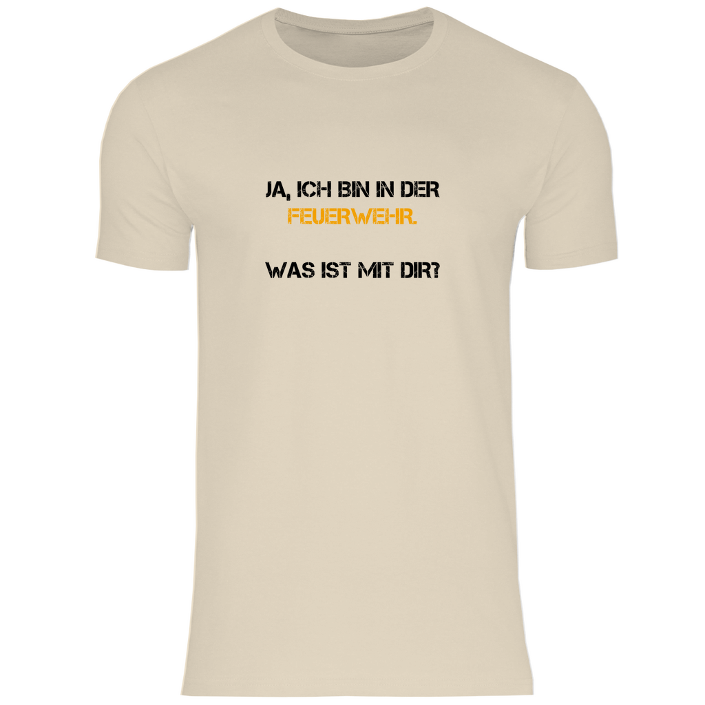 Herren T-Shirt - Ich bin in der Feuerwehr