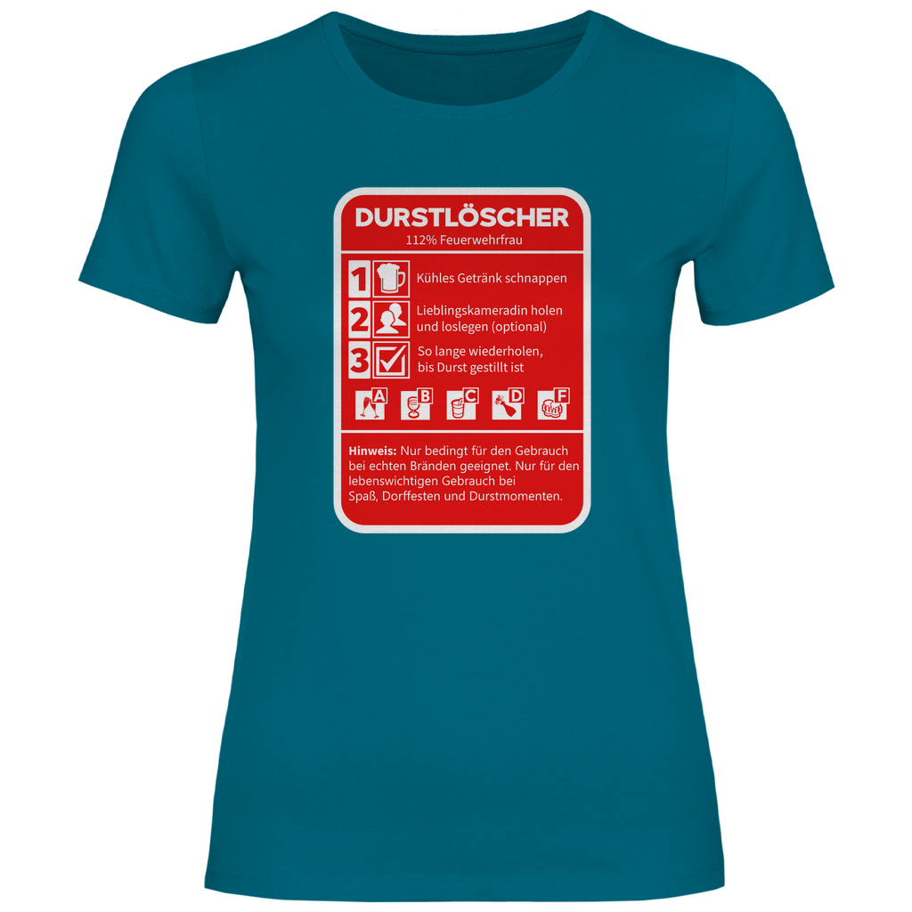 Damen T-Shirt - Durstlöscher