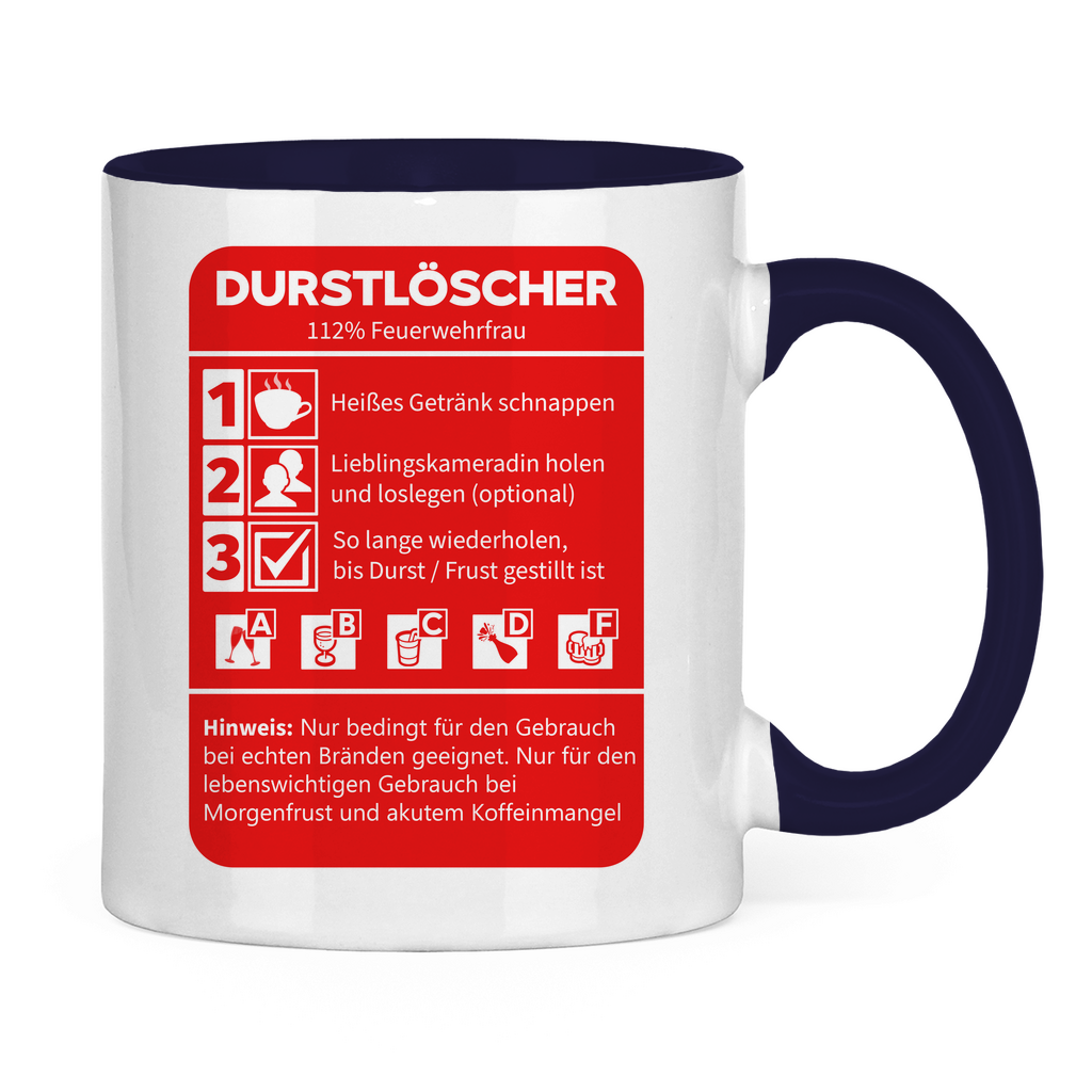 Tasse zweifarbig - Morgen Durstlöscher Feuerwehrfrau