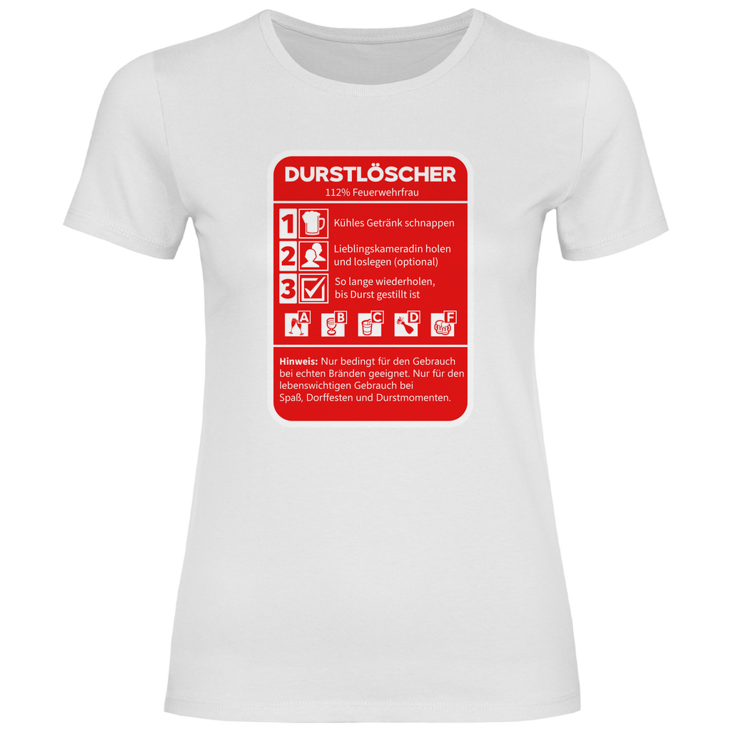 Damen T-Shirt - Durstlöscher