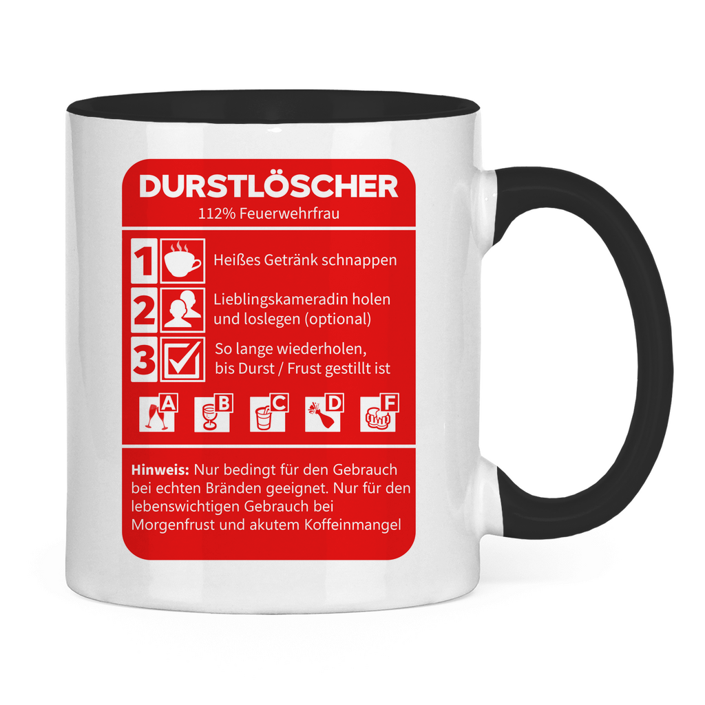 Tasse zweifarbig - Morgen Durstlöscher Feuerwehrfrau