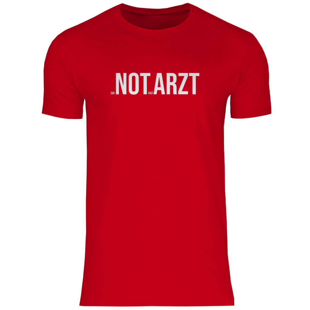 Herren T-Shirt - zur NOT fast ARZT