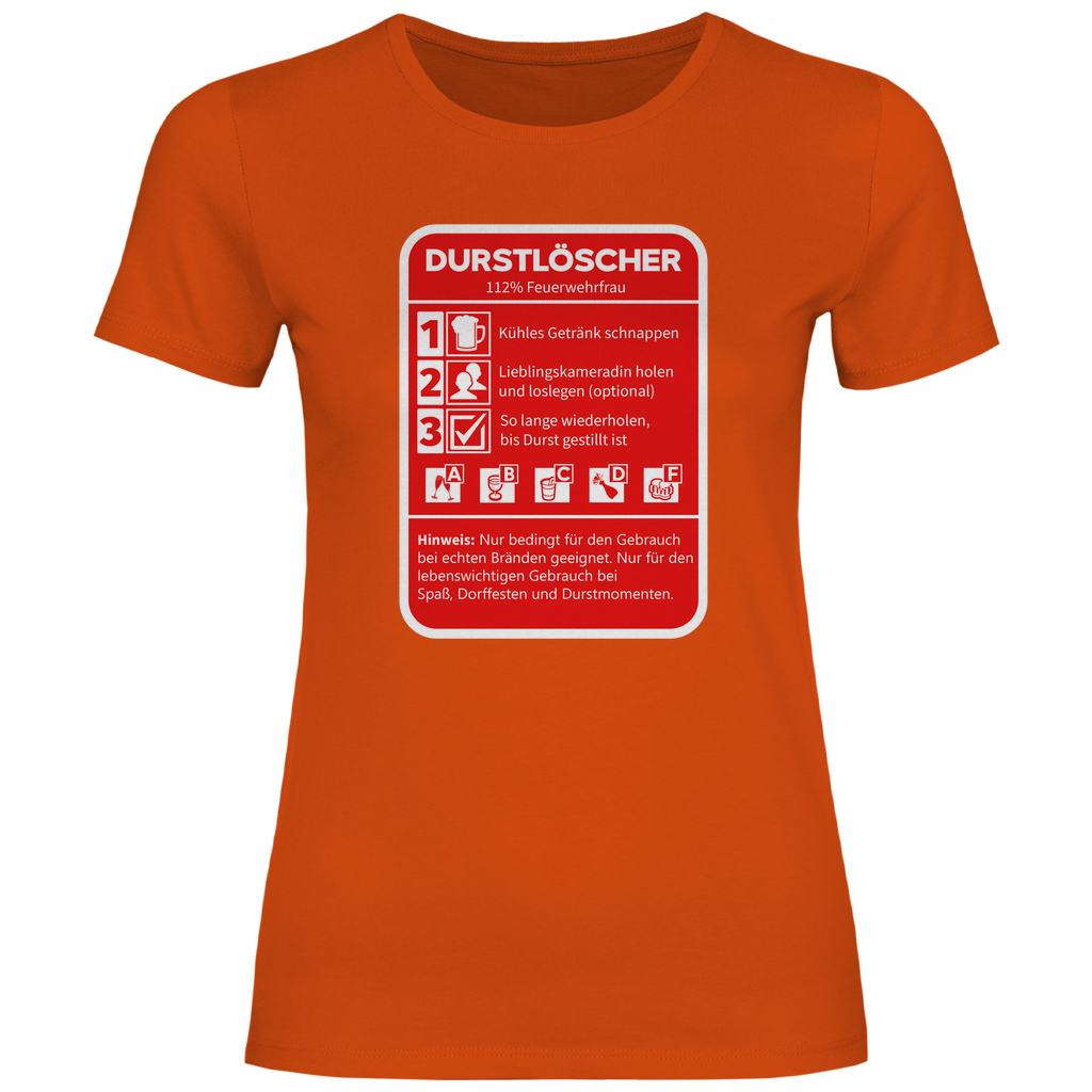 Damen T-Shirt - Durstlöscher