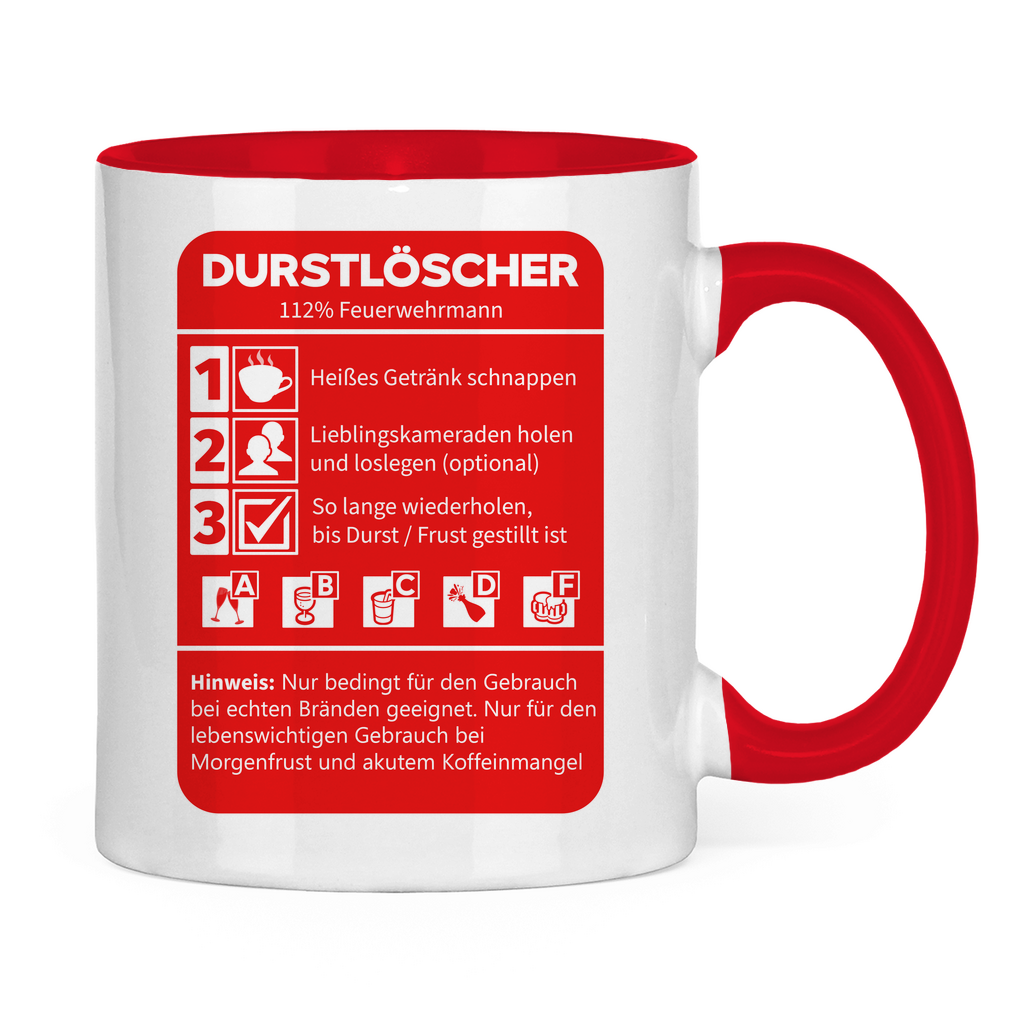 Tasse zweifarbig - Morgen Durstlöscher Feuerwehrmann