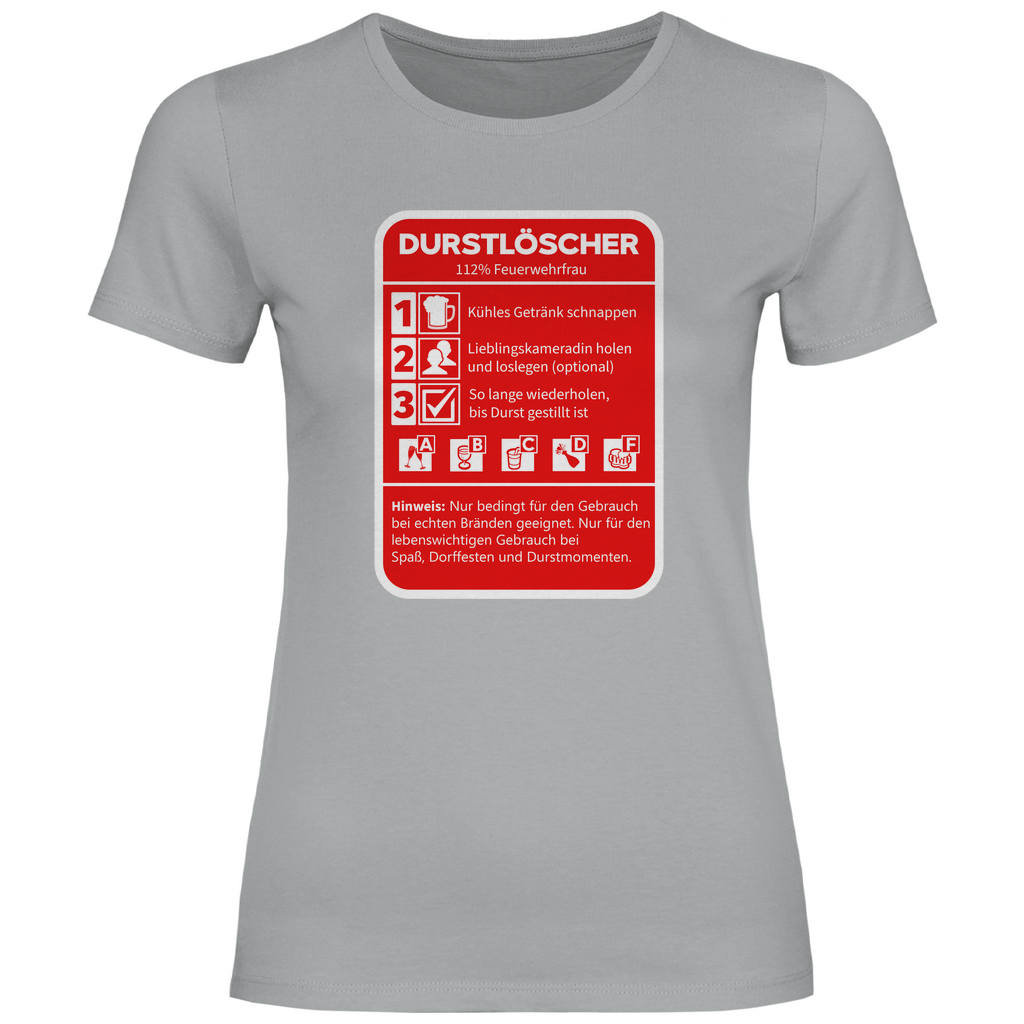 Damen T-Shirt - Durstlöscher