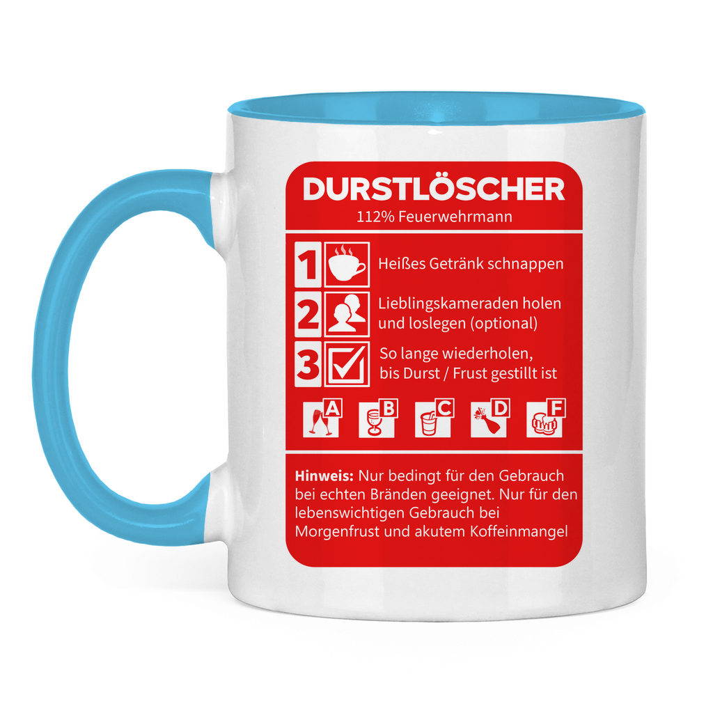Tasse zweifarbig - Morgen Durstlöscher Feuerwehrmann