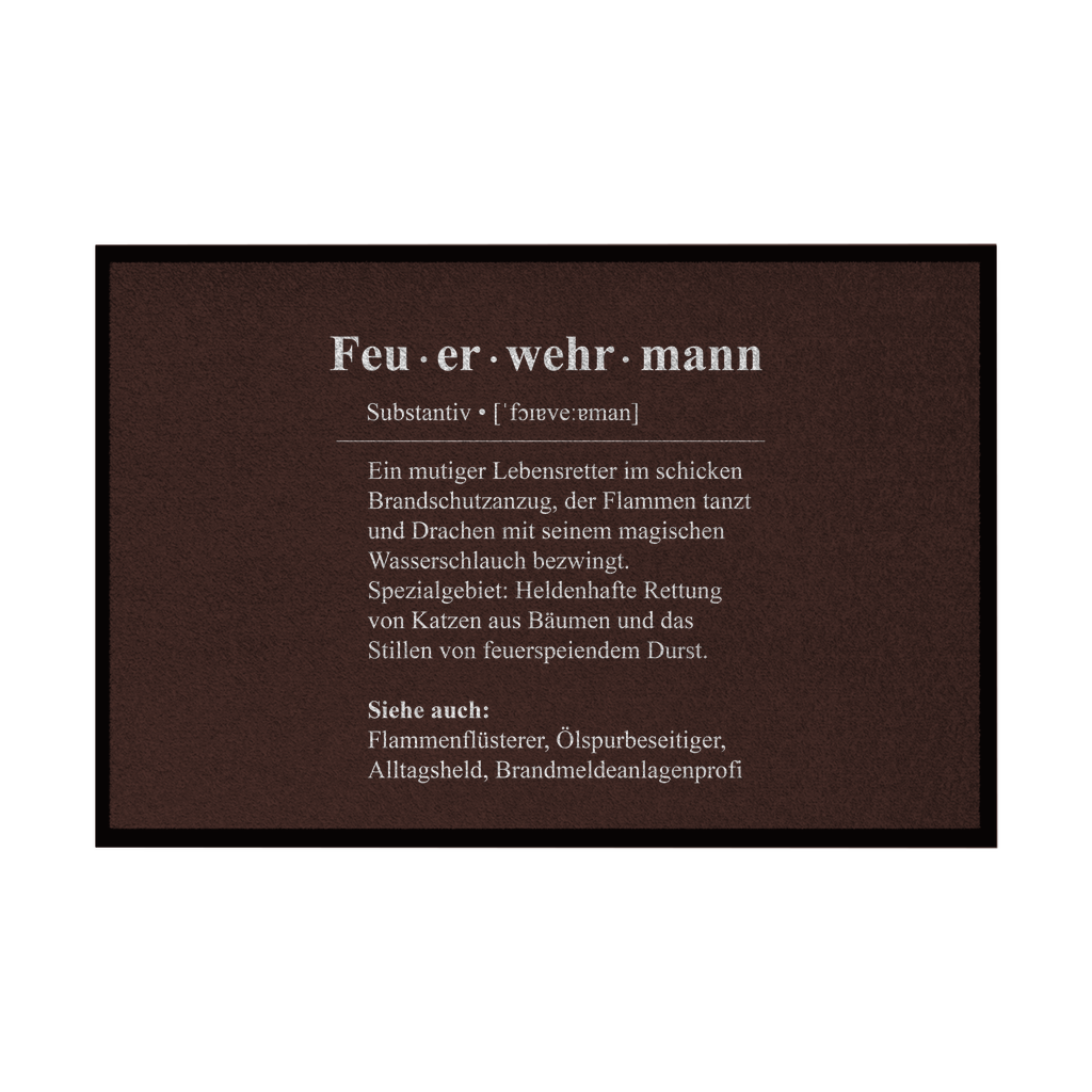 Fußmatte mit Gummirand - Feuerwehrmann Definition