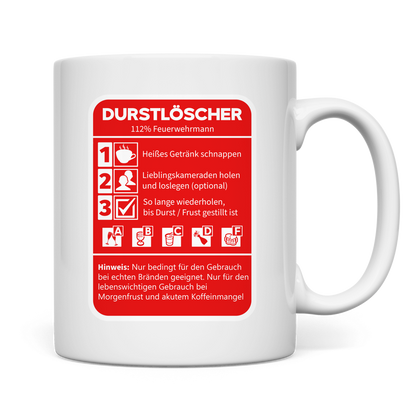 Tasse - Morgen Durstlöscher Feuerwehrmann
