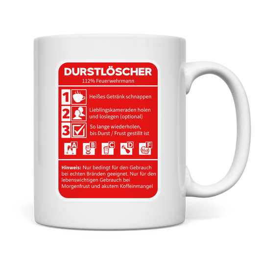 Tasse - Morgen Durstlöscher Feuerwehrmann