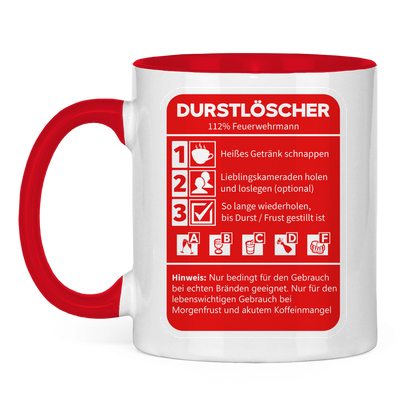 Tasse zweifarbig - Morgen Durstlöscher Feuerwehrmann