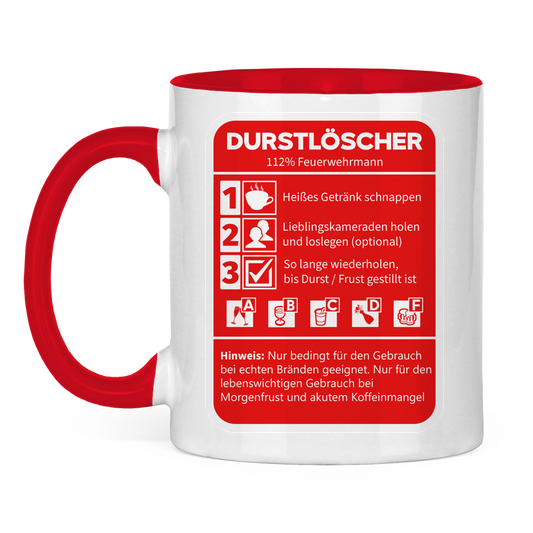 Tasse zweifarbig - Morgen Durstlöscher Feuerwehrmann