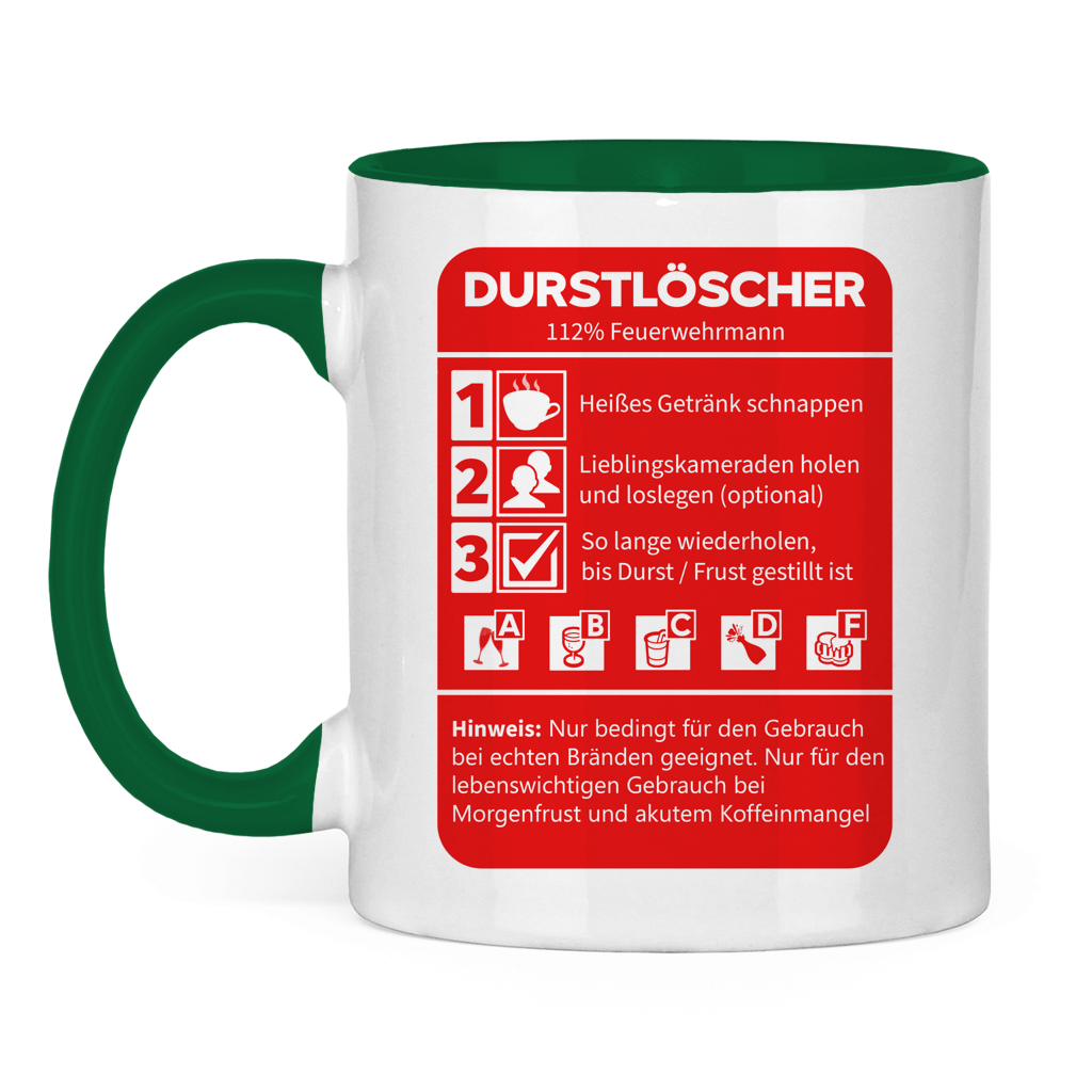 Tasse zweifarbig - Morgen Durstlöscher Feuerwehrmann