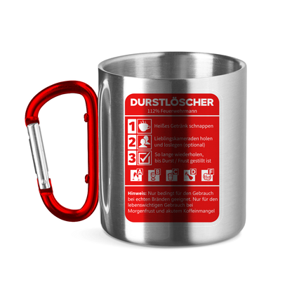 Edelstahltasse mit Karabinergriff - Morgen Durstlöscher Feuerwehrmann