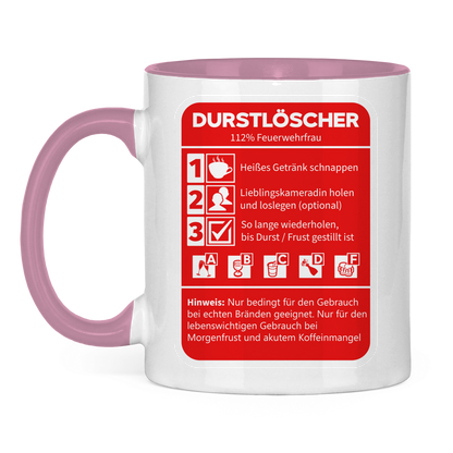 Tasse zweifarbig - Morgen Durstlöscher Feuerwehrfrau