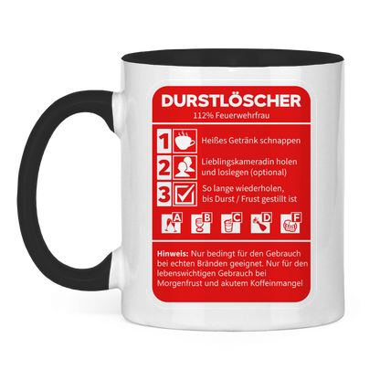 Tasse zweifarbig - Morgen Durstlöscher Feuerwehrfrau