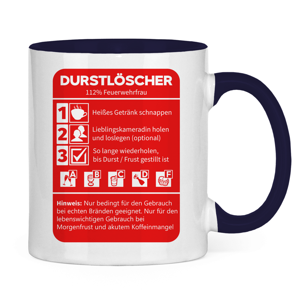 Tasse zweifarbig - Morgen Durstlöscher Feuerwehrfrau