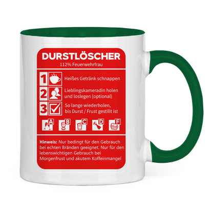 Tasse zweifarbig - Morgen Durstlöscher Feuerwehrfrau