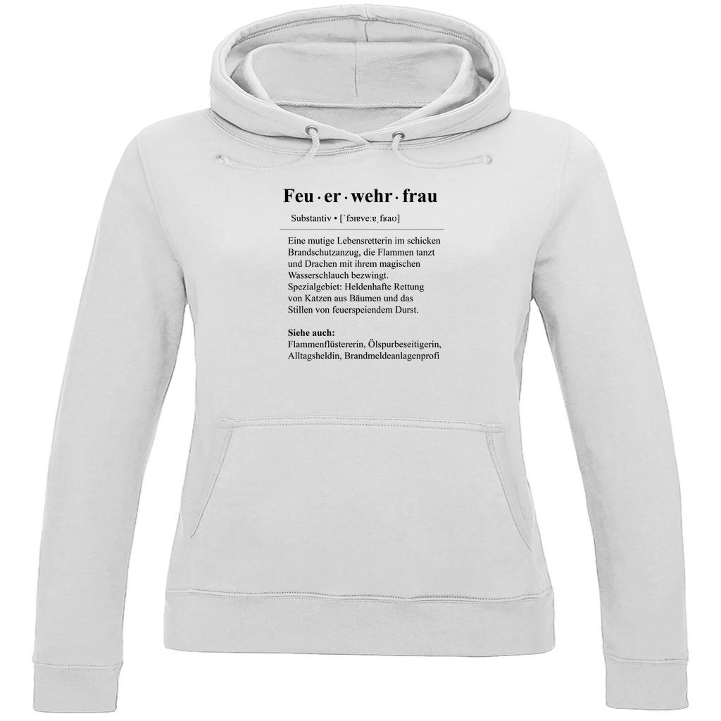 Damen Hoodie - Feuerwehrfrau Definition