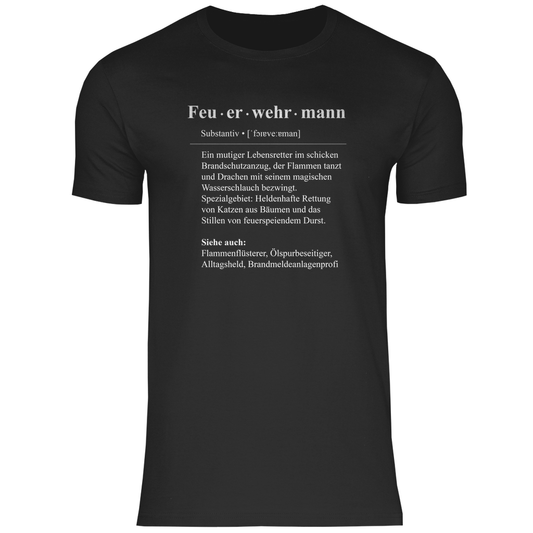 Herren T-Shirt - Feuerwehrmann Definition