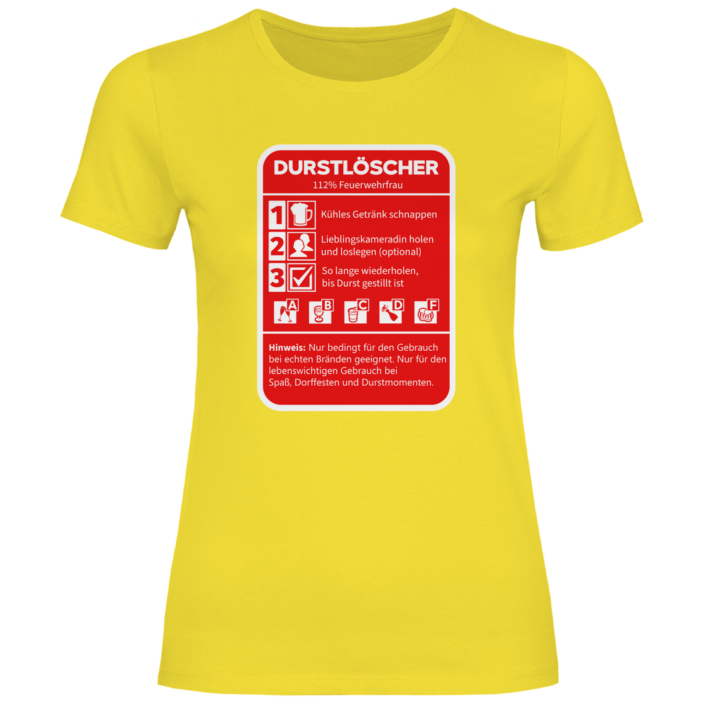 Damen T-Shirt - Durstlöscher