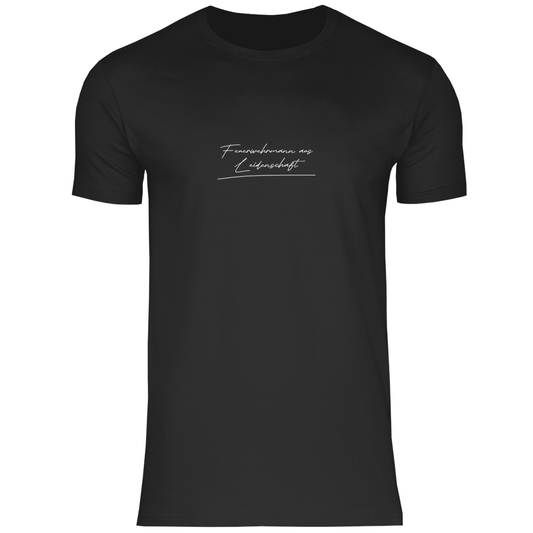 Herren T-Shirt - Feuerwehrmann aus Leidenschaft