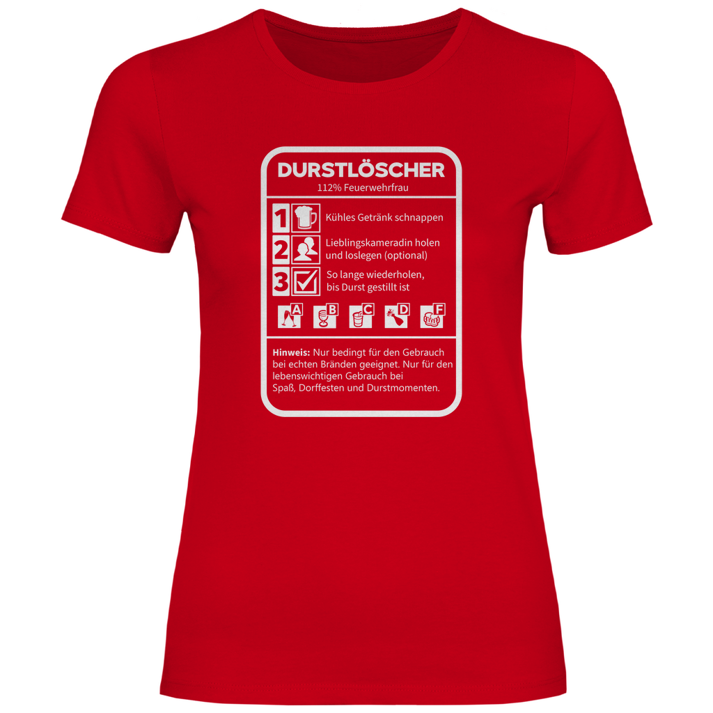 Damen T-Shirt - Durstlöscher