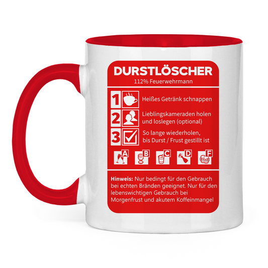 Tasse zweifarbig - Durstlöscher Feuerwehrmann